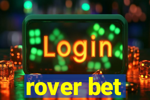 rover bet