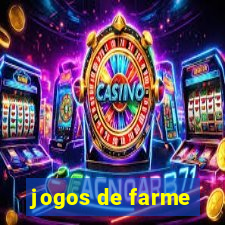 jogos de farme