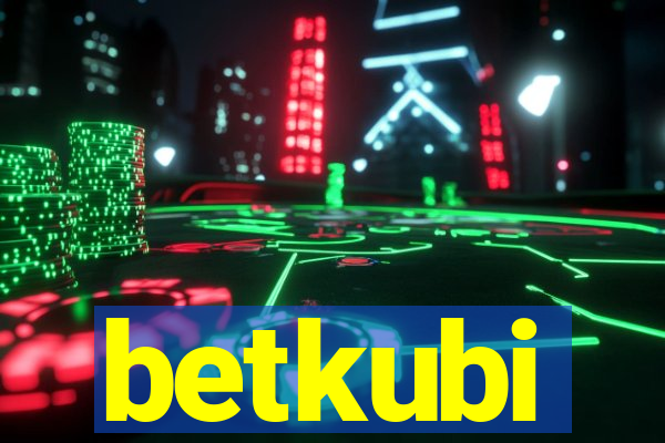 betkubi