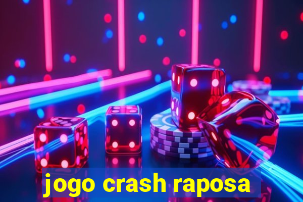 jogo crash raposa