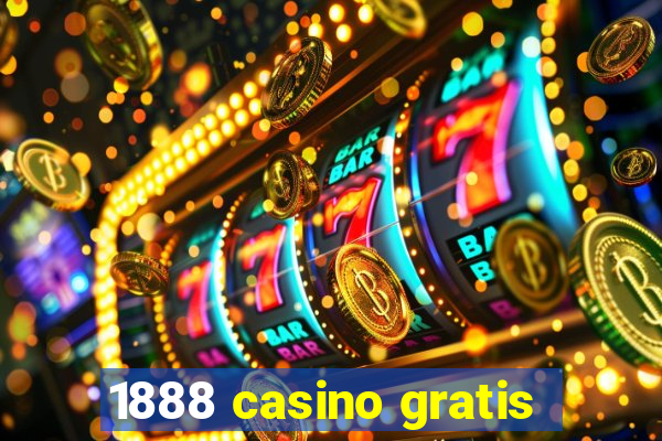 1888 casino gratis