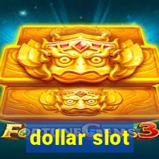 dollar slot