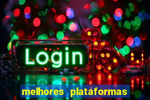 melhores plataformas de jogos para ganhar dinheiro