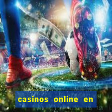 casinos online en las vegas