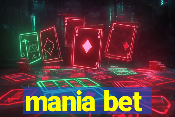 mania bet