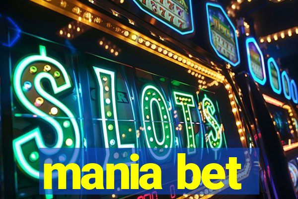 mania bet