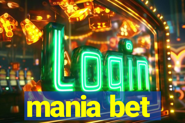 mania bet