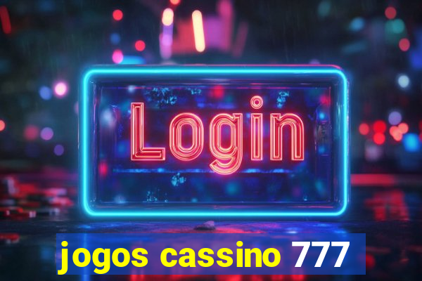 jogos cassino 777