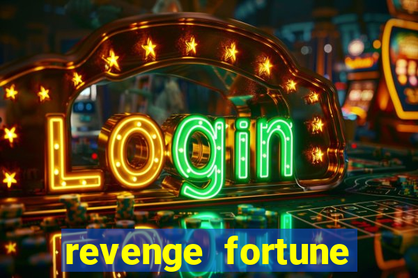 revenge fortune tiger 2