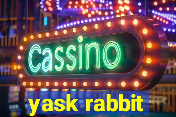 yask rabbit