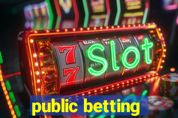 public betting