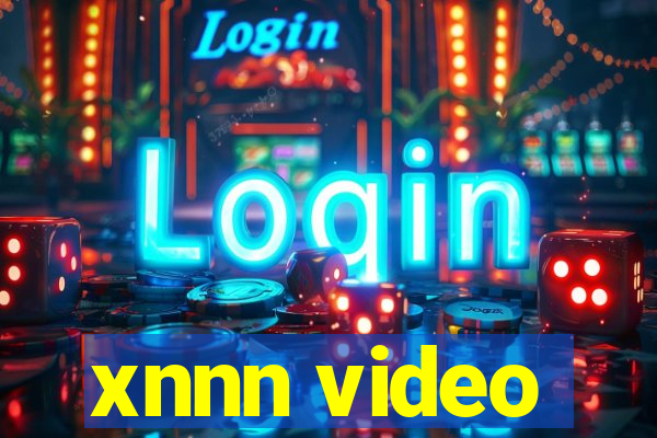 xnnn video