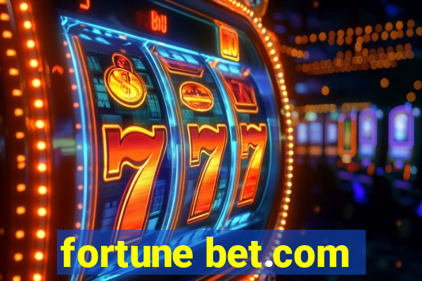 fortune bet.com