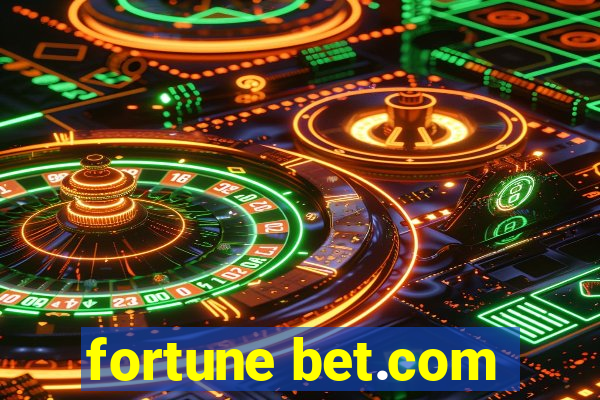 fortune bet.com