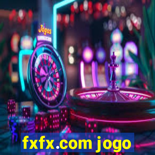 fxfx.com jogo