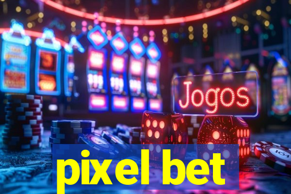 pixel bet