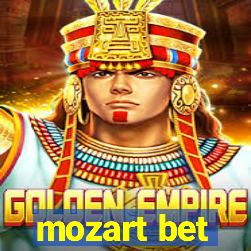 mozart bet