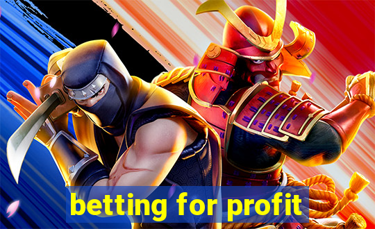 betting for profit