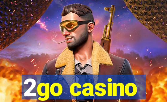 2go casino