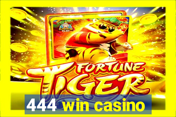 444 win casino