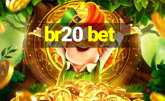 br20 bet