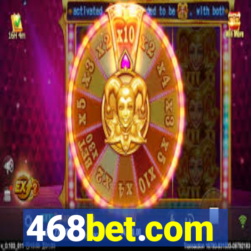 468bet.com