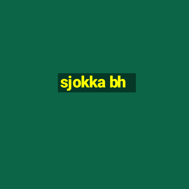 sjokka bh