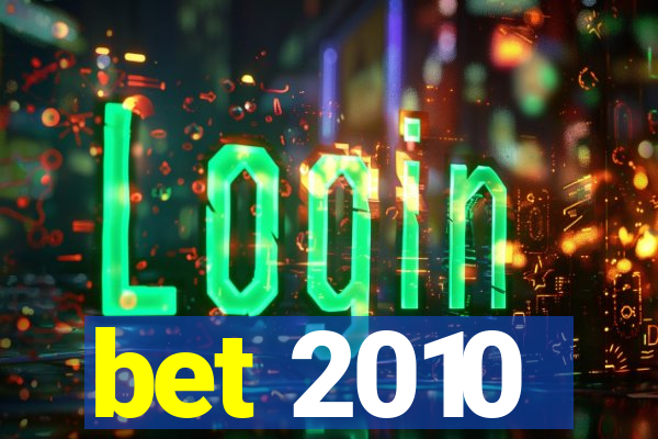 bet 2010