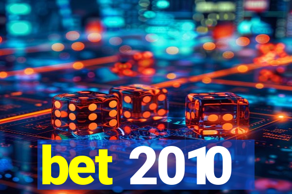 bet 2010