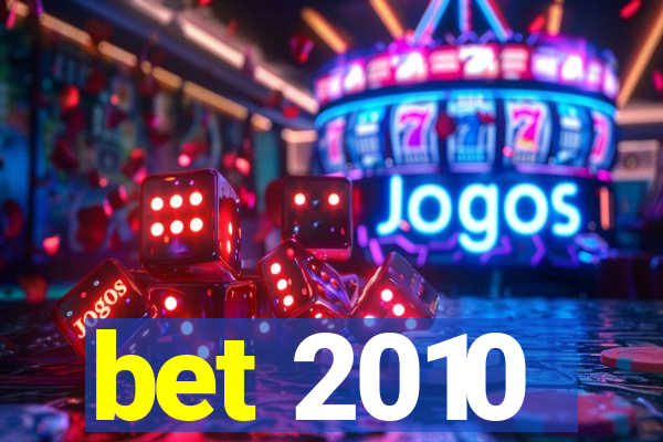 bet 2010