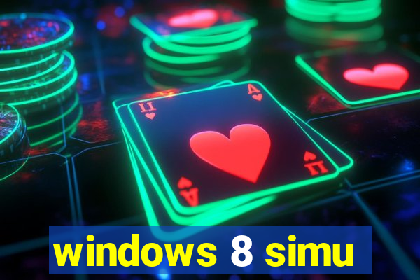 windows 8 simu