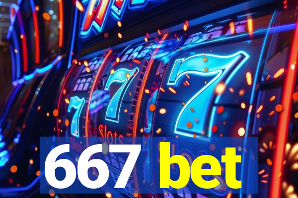 667 bet