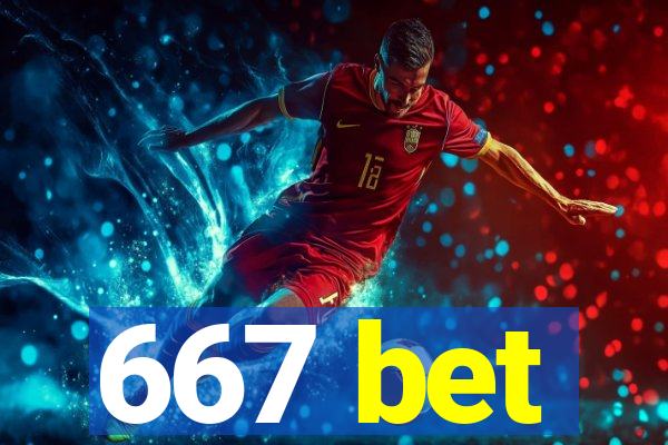 667 bet