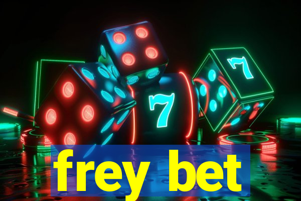 frey bet