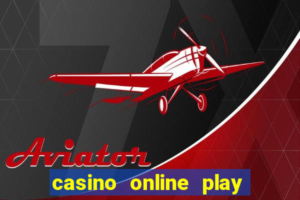 casino online play for real money