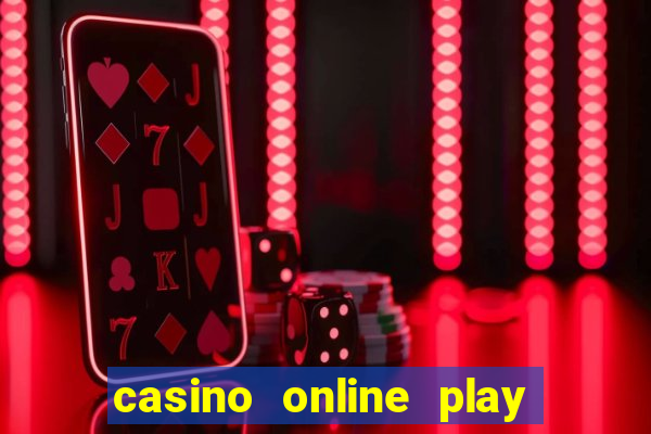 casino online play for real money