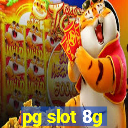 pg slot 8g