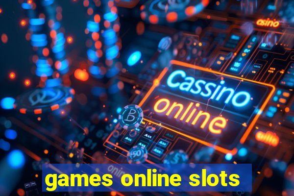 games online slots