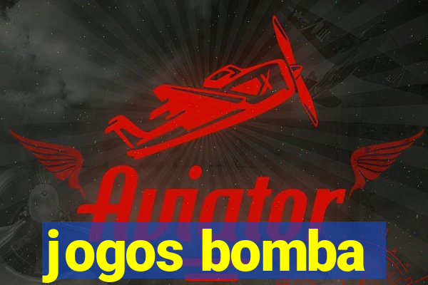 jogos bomba