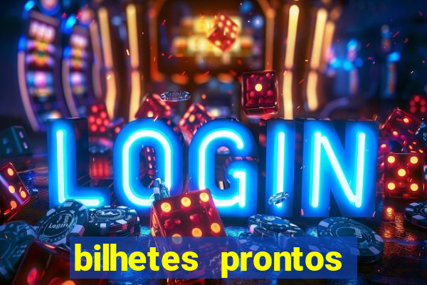 bilhetes prontos dos jogos de hoje