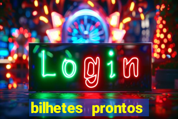 bilhetes prontos dos jogos de hoje