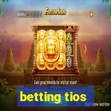 betting tios