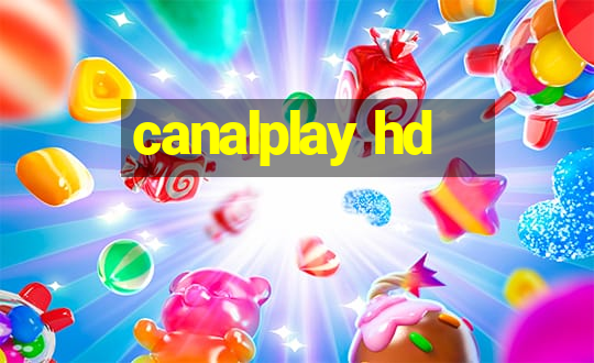 canalplay hd