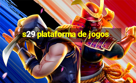 s29 plataforma de jogos