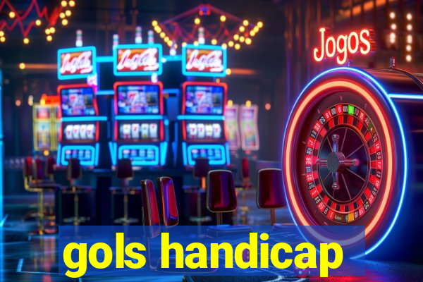 gols handicap