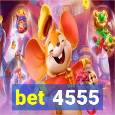 bet 4555