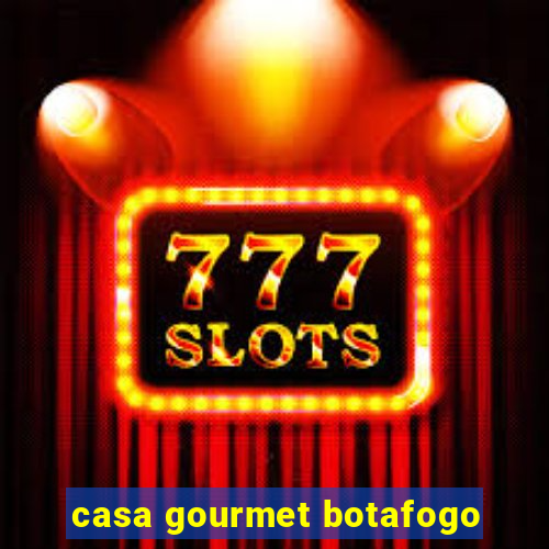 casa gourmet botafogo