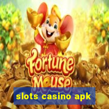 slots casino apk