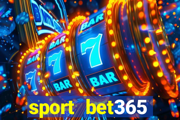 sport bet365 apostas online