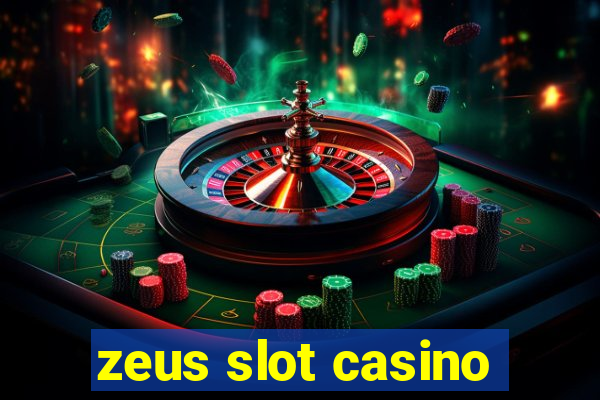 zeus slot casino